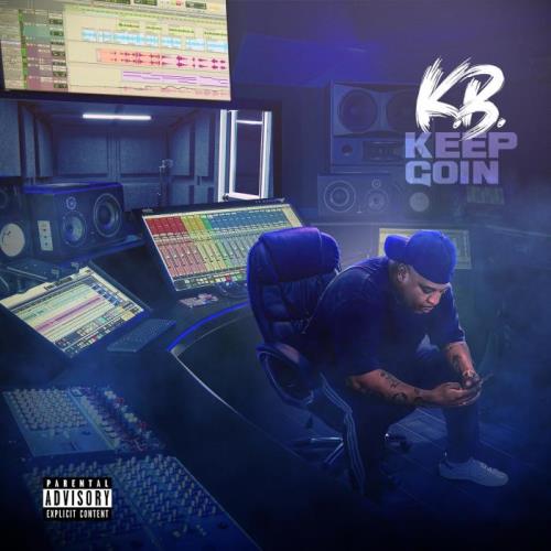 K.B. - Keep Goin' (2021)