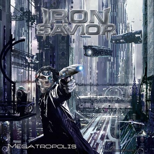 Iron Savior - Megatropolis 2007 (Lossless+Mp3)