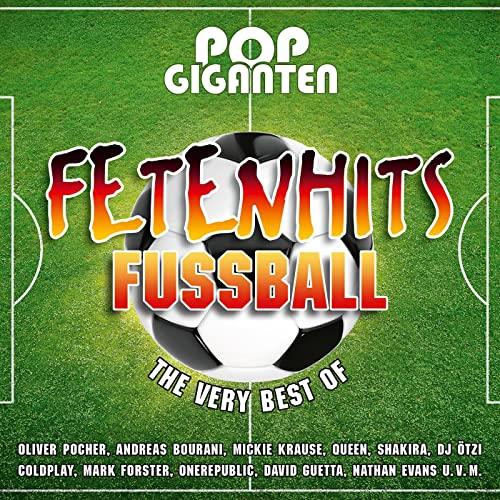 Pop Giganten - Fetenhits Fußball (The Very Best Of) (2021)