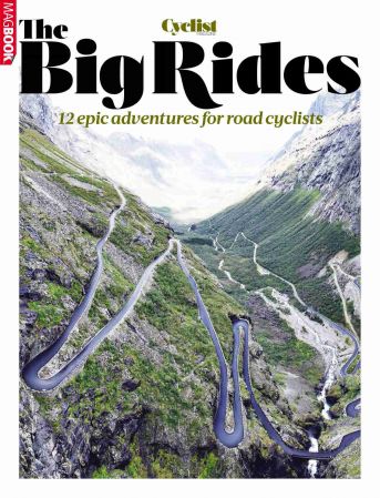 Cycling Series   Big Rides Issue 01, 2021
