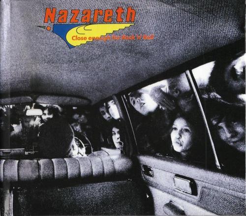 Nazareth - Close Enough for Rock 'n' Roll (1976, Lossless)