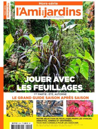 l'Ami des Jardins Hors Série   n°221, 03 juin 2021
