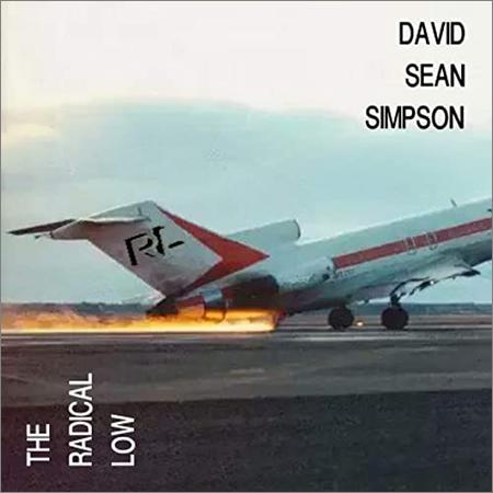 David Sean Simpson  - The Radical Low  (2021)