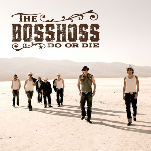 The Bosshoss - Do Or Die (2009)