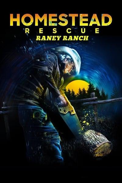 Homestead Rescue Raney Ranch S02E07 Count Your Blessings 720p HEVC x265 