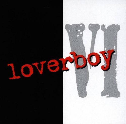 Loverboy - VI 1997