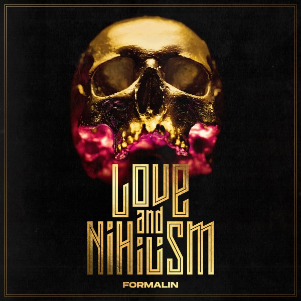 Formalin - Love and Nihilism (2021)