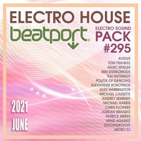 Beatport Electro House: Sound Pack #295 (2021)