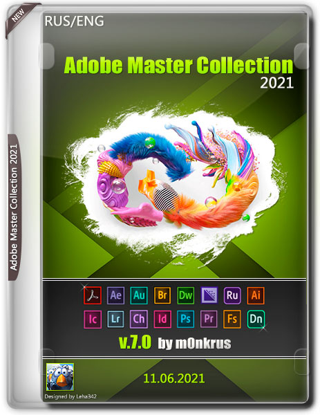 Adobe Master Collection 2021 v.7.0 by m0nkrus (RUS/ENG/2021)