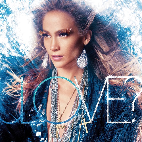 Jennifer Lopez - Love? (Deluxe Edition) (2011) lossless