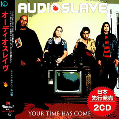 Audioslave - Your Time Has Come (Compilation) 2021