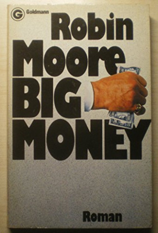 Cover: Robin Moore - Big Money