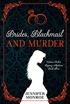Brides, Blackmail, and Murder