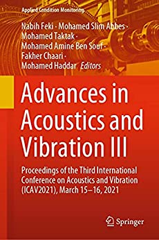 Advances in Acoustics and Vibration III: Proceedings of the Third International Conference on Acoustics and Vibration