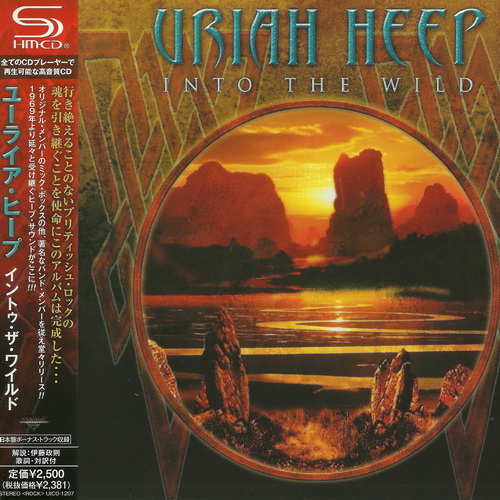 Uriah Heep - Into The Wild 2011 (Japanese Edition)