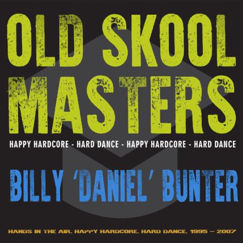 "Daniel" Bunter - Old Skool Masters: Billy (2021)