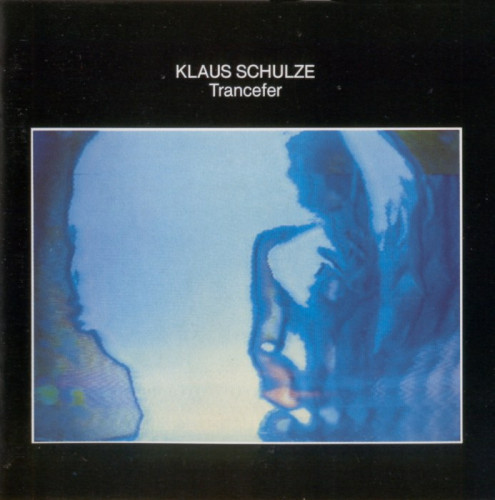 Klaus Schulze - Trancefer (1981) [lossless]
