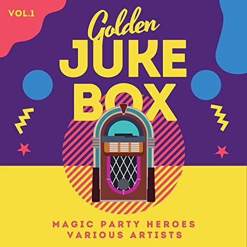 Golden Juke Box (Magic Party Heroes), Vol.1 (2021)