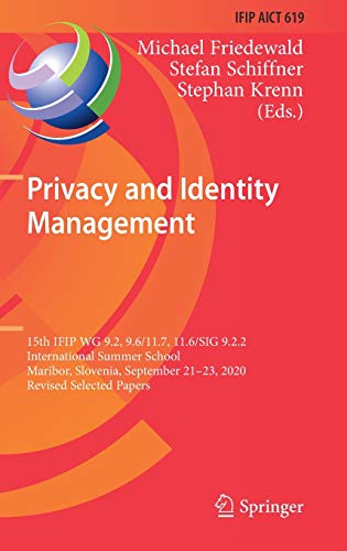 Privacy and Identity Management: 15th IFIP WG 9.2