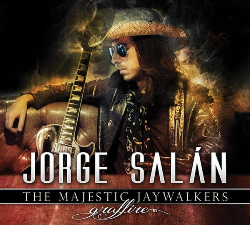 Jorge Salan & The Majestic Jaywalkers - Graffire (2016) [lossless]
