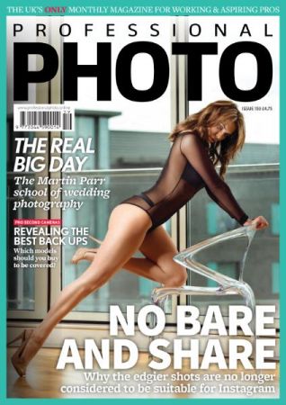 Professional Photo   Issue 159, 2019