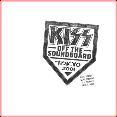 KISS   KISS Off The Soundboard Tokyo 2001 (Live) (2021) Mp3 320kbps