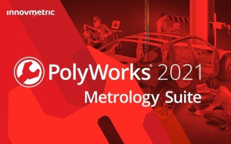 InnovMetric PolyWorks Metrology Suite 2021 IR2