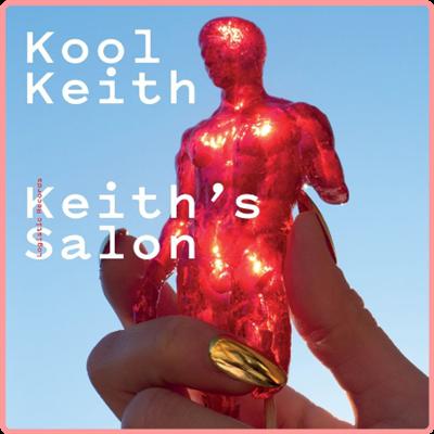 Kool Keith   Keith's Salon (2021) Mp3 320kbps