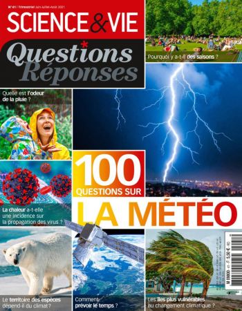 Science et Vie Questions & Réponses   juioût 2021