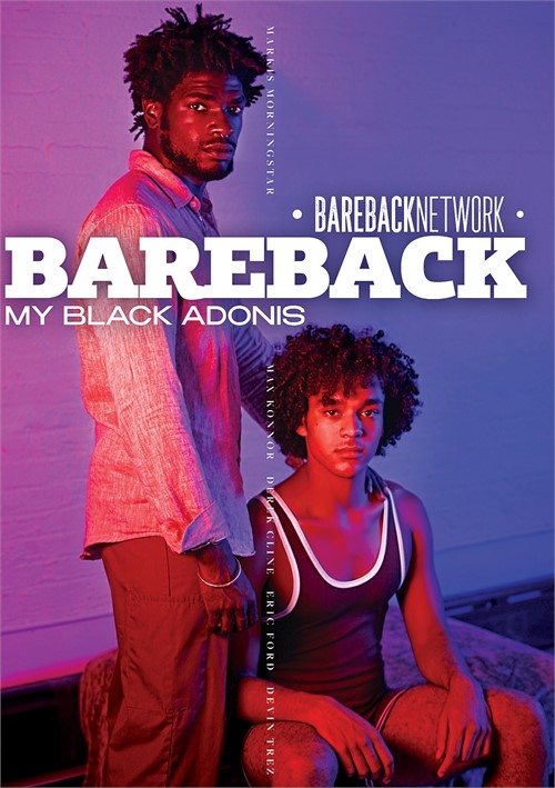 Bareback My Black Adonis / Развлечения С Черным Красавцем (Bareback Network) [2021 г., Anal, Bareback, Big Dick, Blowjob, Oral, Rimming, Young Men, Twinks, WEB-DL, 720p]