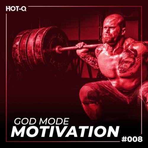 God Mode Motivation 008 (2021)