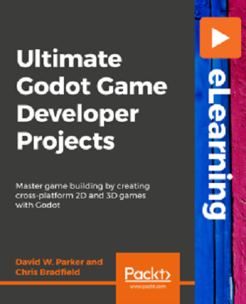 Packt - Ultimate Godot Game Developer Projects