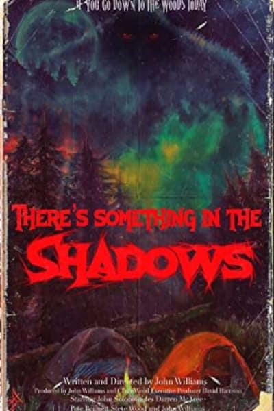 Theres Something in the Shadows (2021) 1080p AMZN WEB-DL H264-EVO