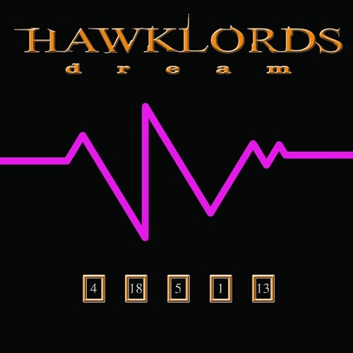 Hawklords - Dream (2013) lossless