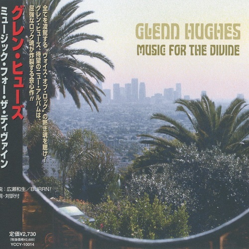 Glenn Hughes - Music For The Divine 2006 (Japanese Edition)