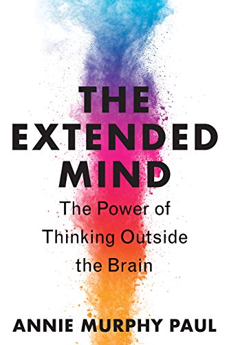 The Extended Mind: The Power of Thinking Outside the Brain (True PDF)