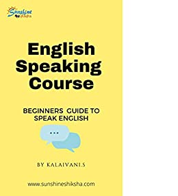 English Speaking Course : Beginners' guide to speak English