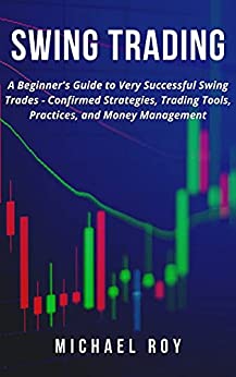 Swing Trading by Michael Roy