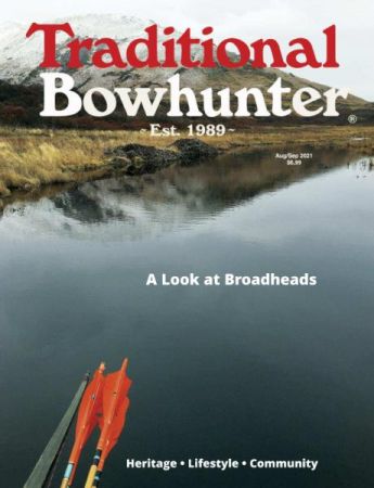 Traditional Bowhunter   August/September 2021