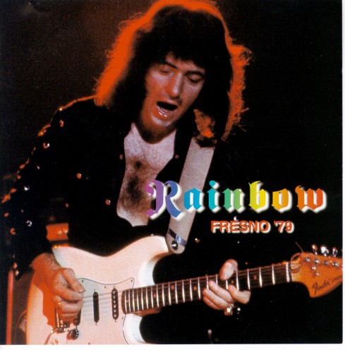 Rainbow - Fresno'79, California, USA 1979 (Bootleg)