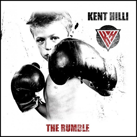 Kent Hilli - The Rumble (2021)