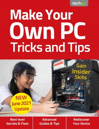 Make Your Own PC Tricks and Tips   6th Edition 2021