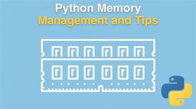 Talk  Python - Python Memory Management and Tips