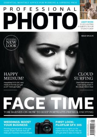 Professional Photo   Issue 129, 2017