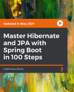 Packt - Master Hibernate and JPA with Spring Boot in 100 Steps