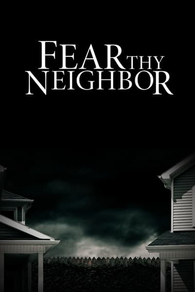 Fear Thy Neighbor S07E10 Fence Face Off 720p HEVC x265-MeGusta