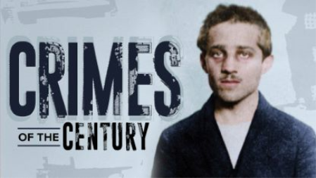 TTC - Crimes of the Century: A Selective History of Infamy