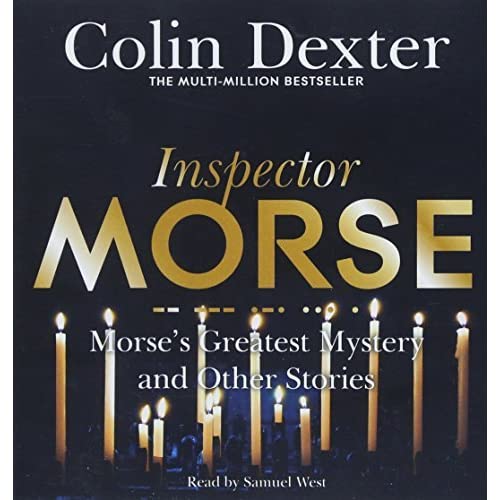 Inspector Morse (Complete) - Read by Samuel West