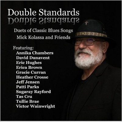 Mick Kolassa & Friends - Double Standards (2017) Lossless