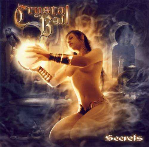 Crystal Ball - Secrets 2007 (Lossless+Mp3)